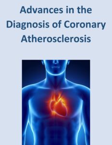 Advances in the Diagnosis of Coronary Atherosclerosis