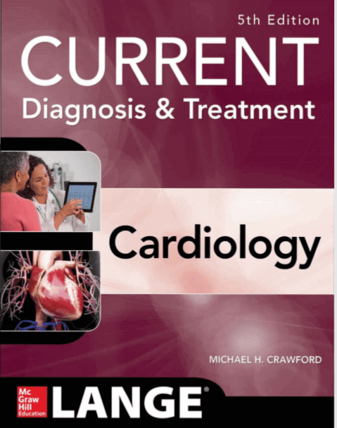 Current Diagnosis and Treatment: Cardiology