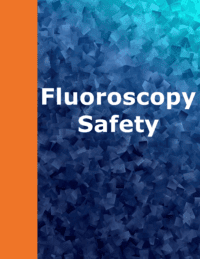 Fluoroscopy Safety Course